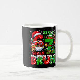 Funny Bruh Six Seven 6 7 Meme Christmas 67 Boy Gir Coffee Mug