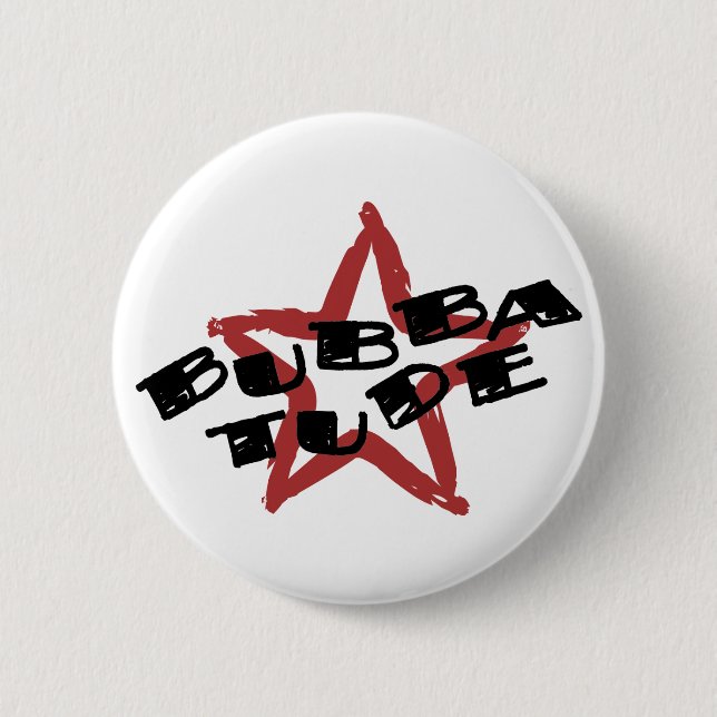Funny Bubba Attitude 2 Inch Round Button (Front)