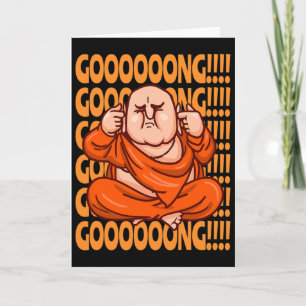 Funny Buddhist Meditation Buddha With Loud Gong Card