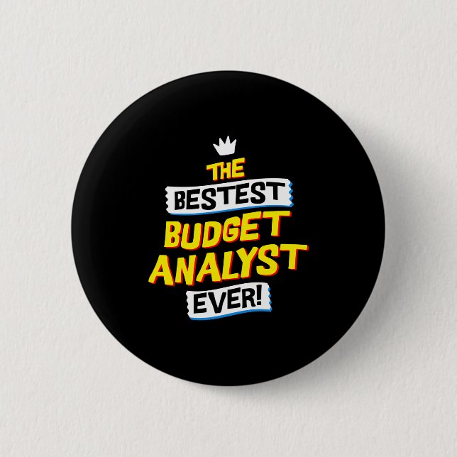 Funny Budget Analyst Financial Job Occupation 2 Inch Round Button (Front)
