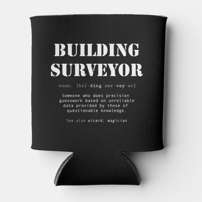 Funny Building Surveyor Dictionary Gift Can Cooler (Front)