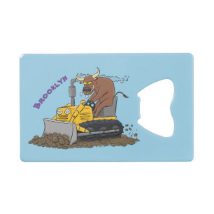 Funny bull driving bulldozer cartoon credit card bottle opener