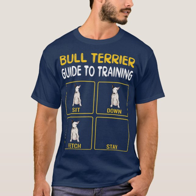 Funny Bull Terrier Guide To Training Dog Trainer T-Shirt (Front)