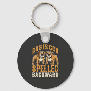 Funny Bulldog Dog Is God Spelled Backward Keychain