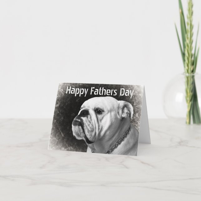 Funny Bulldog Fathers Day Cards (Front)