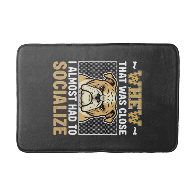 Funny Bulldog Socialize Dog Bath Mat (Front)