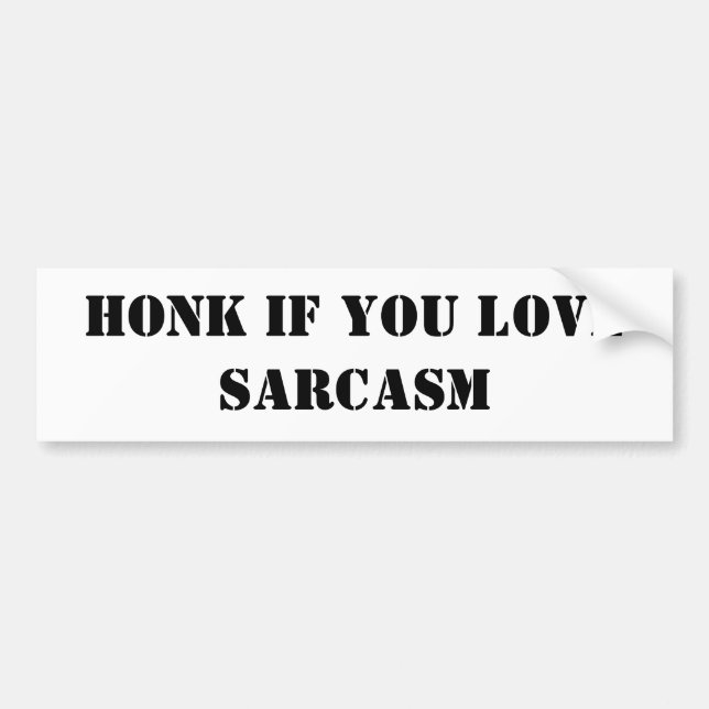 Funny Bumper Sticker Honk (Front)