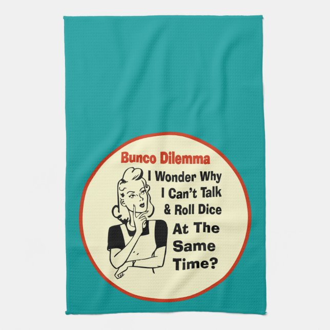 Funny Bunco Dilemma With Retro Woman Kitchen Towel (Vertical)