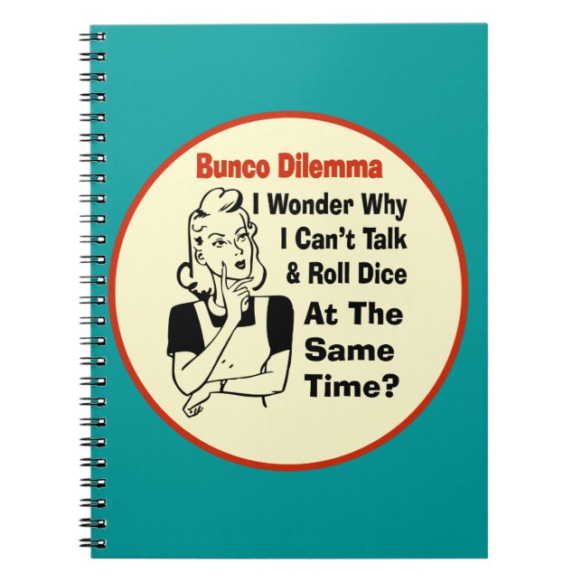 Funny Bunco Dilemma With Retro Woman Notebook (Front)
