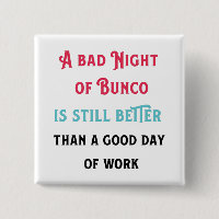 Funny Bunco Player Quote