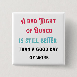 Funny Bunco Player Quote 2 Inch Square Button