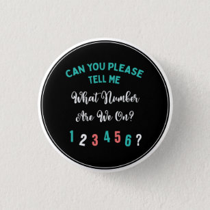 Funny Bunco Player What Number Are We On? 1 Inch Round Button