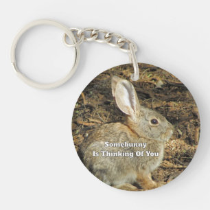 Funny Bunny Quote Rabbit Photo Thinking Of You Keychain