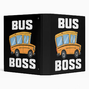 Funny Bus Boss School Bus Driver Binder