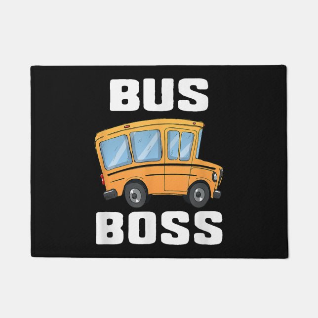 Funny Bus Boss School Bus Driver Doormat (Front)