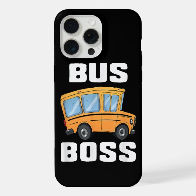 Funny Bus Boss School Bus Driver iPhone Case (Back)