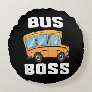 Funny Bus Boss School Bus Driver Round Pillow