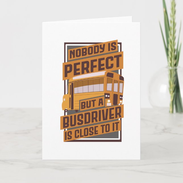 Funny Bus Driver School Bus Card (Front)