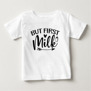 Funny But First Tee But First Milk Lover Gift