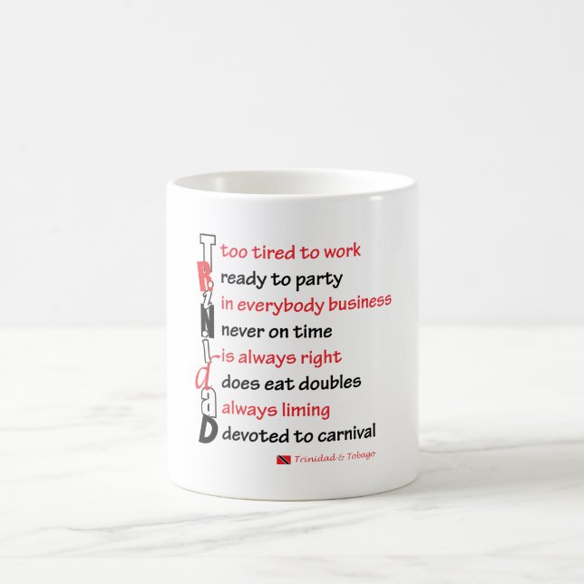 Funny (but true) Trini Mug (Center)