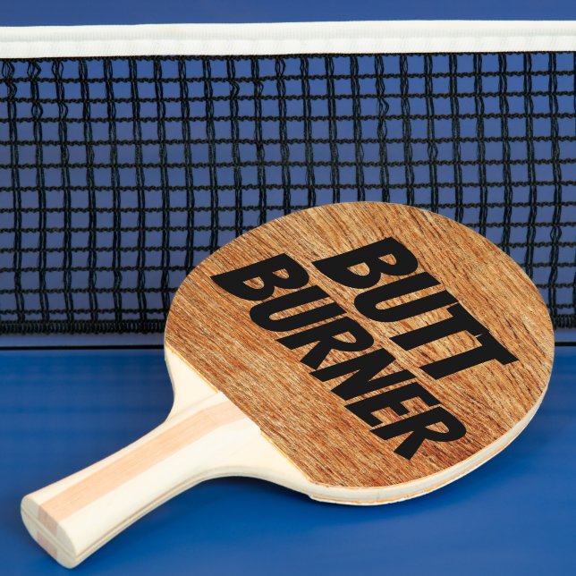 FUNNY BUTT BURNER PING PONG PADDLE (Insitu)