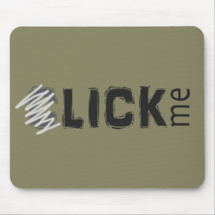 Funny (C)lick Me Mouse Pad
