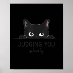 Funny Ca Judging You Silently Retro Vintage Kitty Poster
