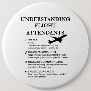 Funny Cabin Crew Humour 6 Inch Round Button