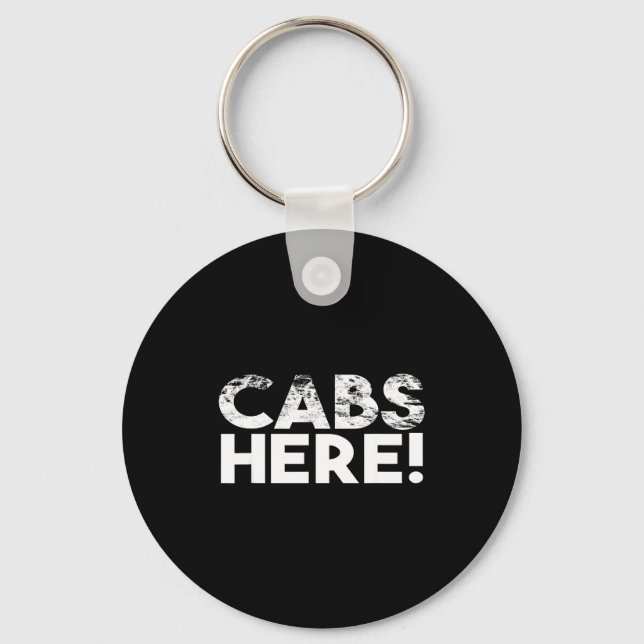 Funny Cabs Here - Funny Guido New Jersey Gtl Shore Keychain (Front)