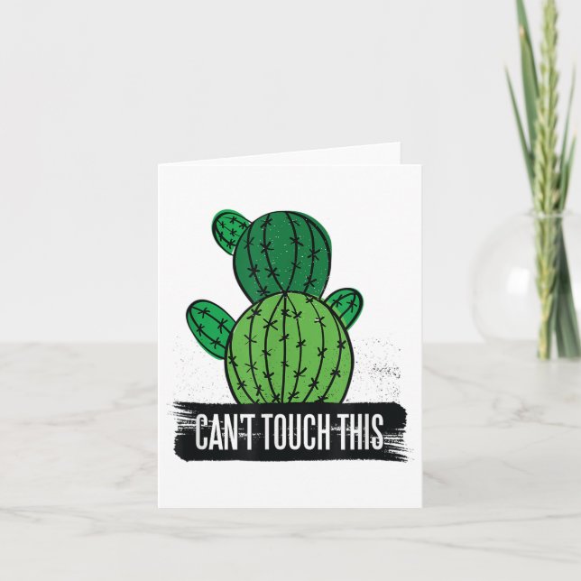 Funny Cactus - Can't Touch This  Card (Front)