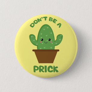 Funny Cactus Humour 2 Inch Round Button