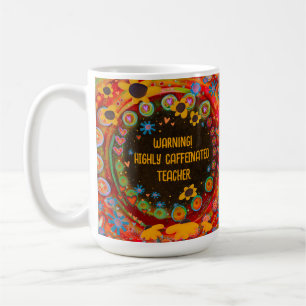 Funny Caffeinated Teacher Initial Personalized Coffee Mug