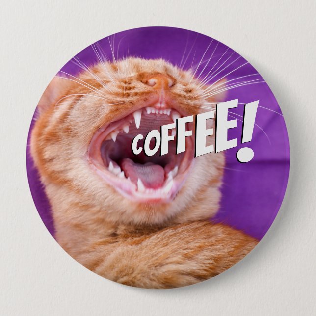 Funny Caffeine Loving Cat Coffee 4 Inch Round Button (Front)