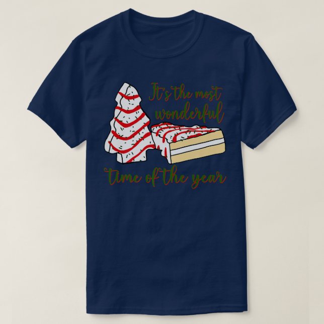 Funny Cakes Christmas Tree Most Wonderful Time Bak T-Shirt (Design Front)