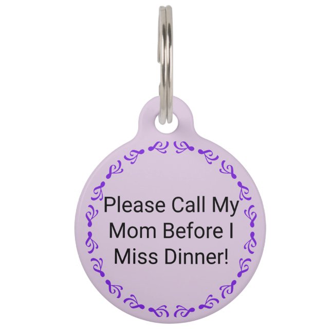 Funny Call My Mom Dog Tag (Front)