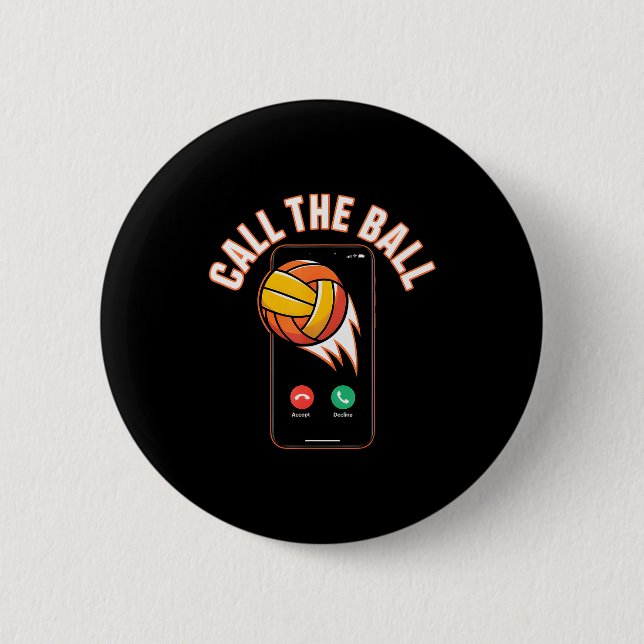 Funny Call The Ball Volleyball Leopard Ball Mom Mo 2 Inch Round Button (Front)