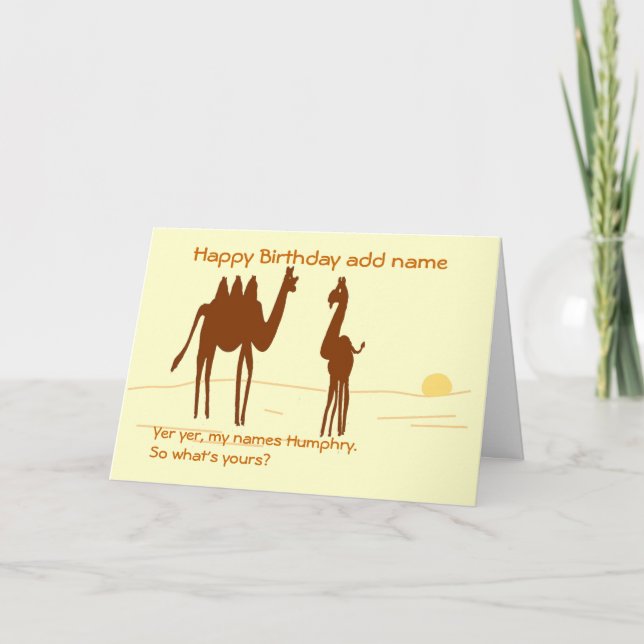 Funny Camel Birthday card add name front. (Front)