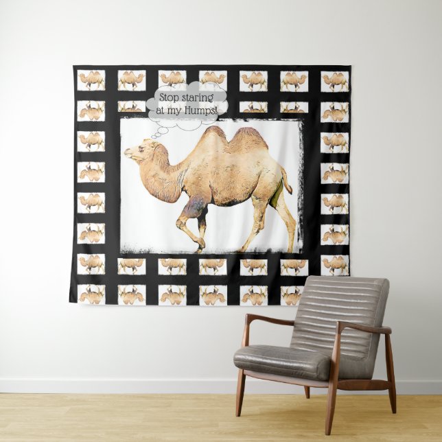 Funny Camel Stop Staring at my Humps  Tapestry (In Situ (Horizontal))