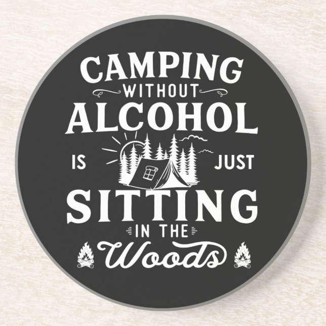 Funny camper slogan camping drinking sayings coaster (Front)