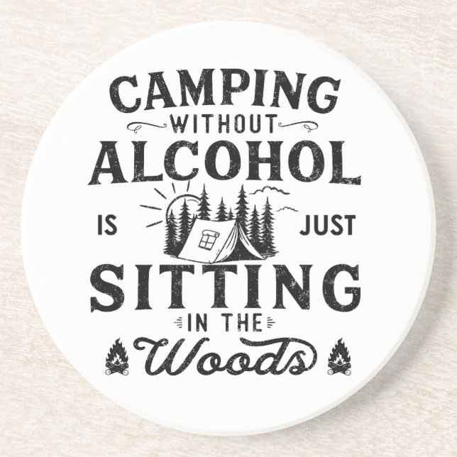 Funny camper slogan camping drinking sayings coaster (Front)