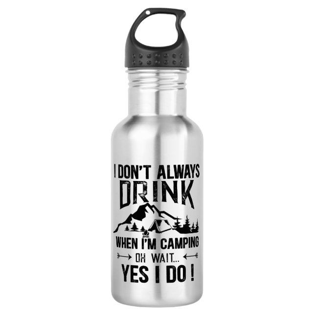 Funny camping and drinking sayings 532 ml water bottle (Front)