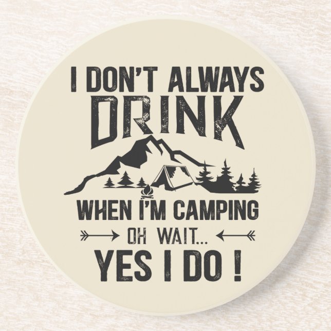 Funny camping and drinking sayings coaster (Front)