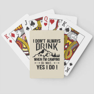 Funny camping and drinking sayings playing cards