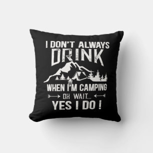 Funny camping and drinking sayings throw pillow