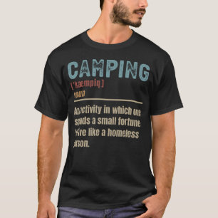 Funny Camping Definition Camper Camp T-Shirt