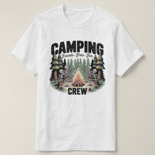 Funny Camping Fires Friends Fun Camping Crew  T-Shirt