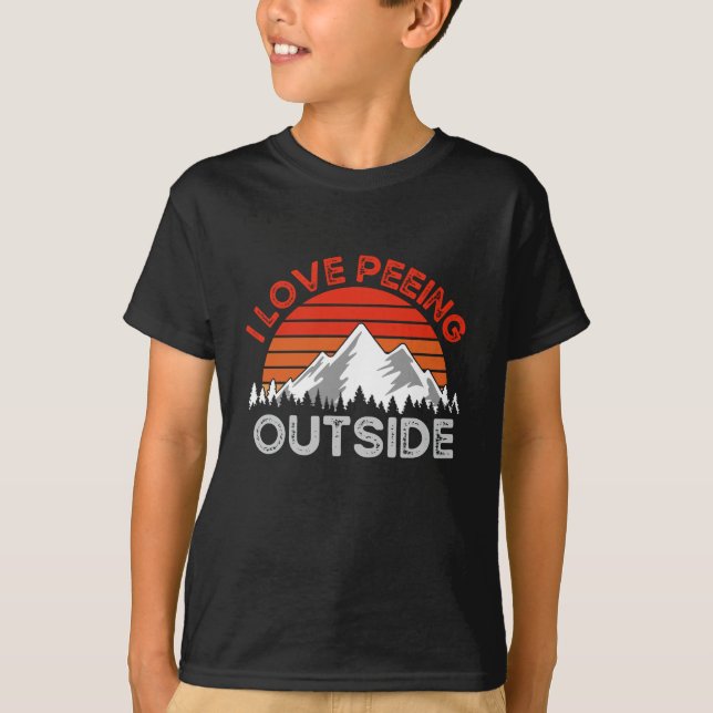 Funny Camping, I Love Peeing Outside T-Shirt (Front)