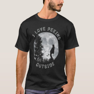 Funny Camping I Pee Outside I Love Peeing Outside  T-Shirt