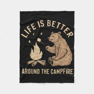 Funny Camping Life Is Better Around The Campfire B Fleece Blanket