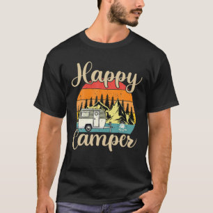 Funny Camping Outdoor Activity Lover Happy Camper T-Shirt